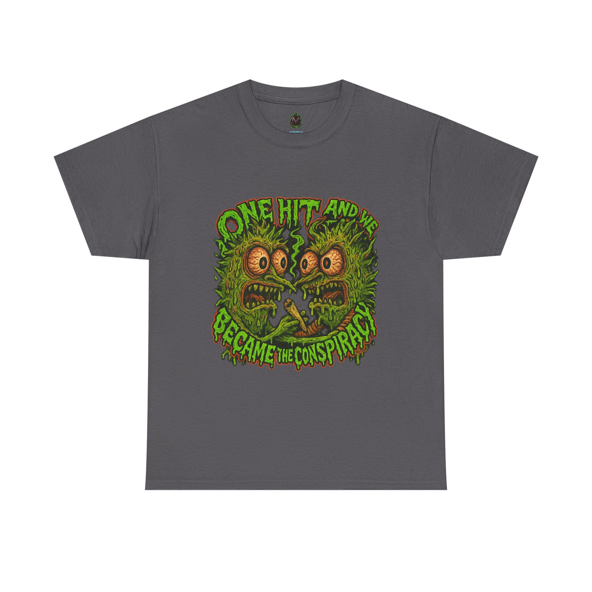 One Hit and We Became the Conspiracy – Trippy Weed Monster T-Shirt