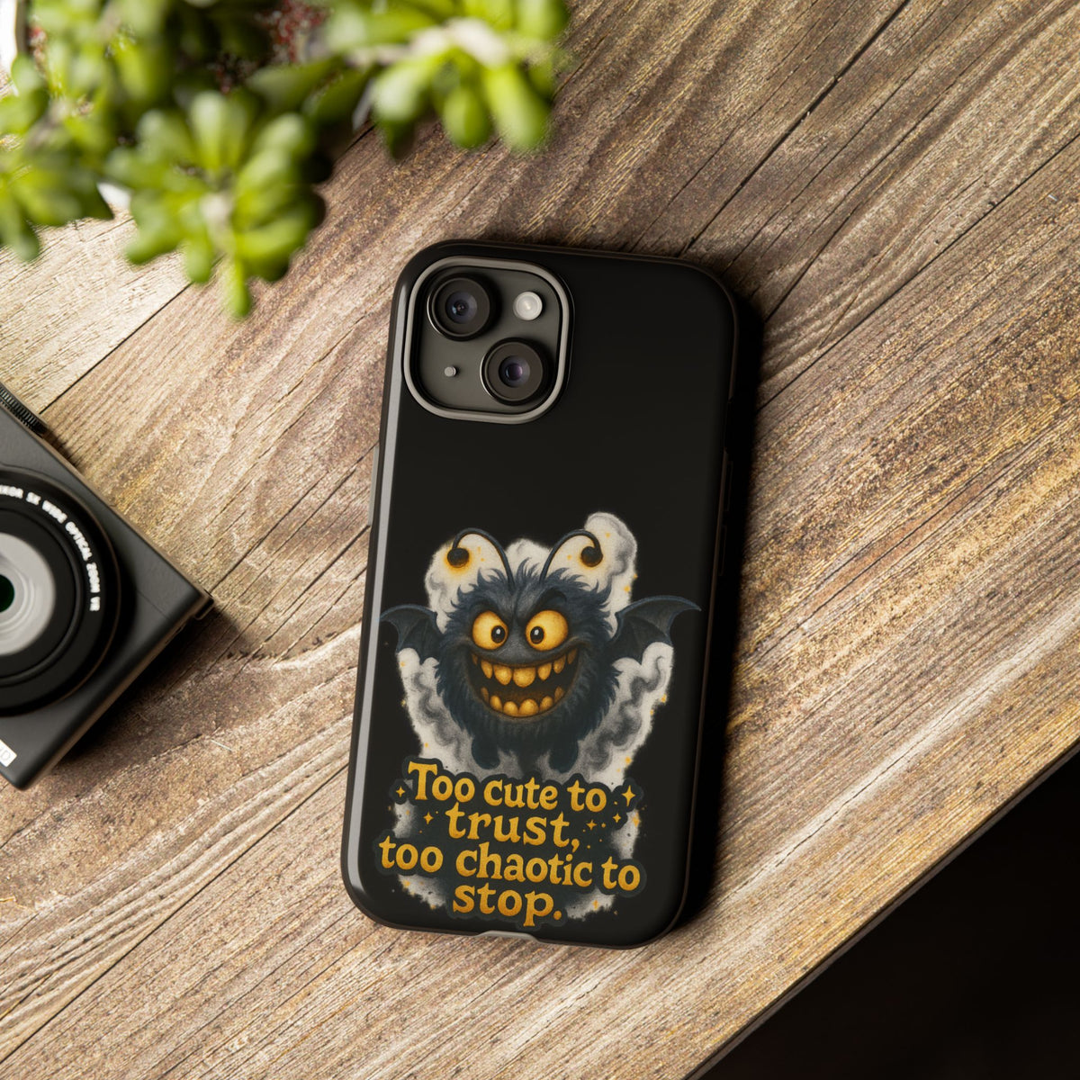 Phone Case — 'Too Cute to Trust, Too Chaotic to Stop' Mischievous Monster Protective Cover