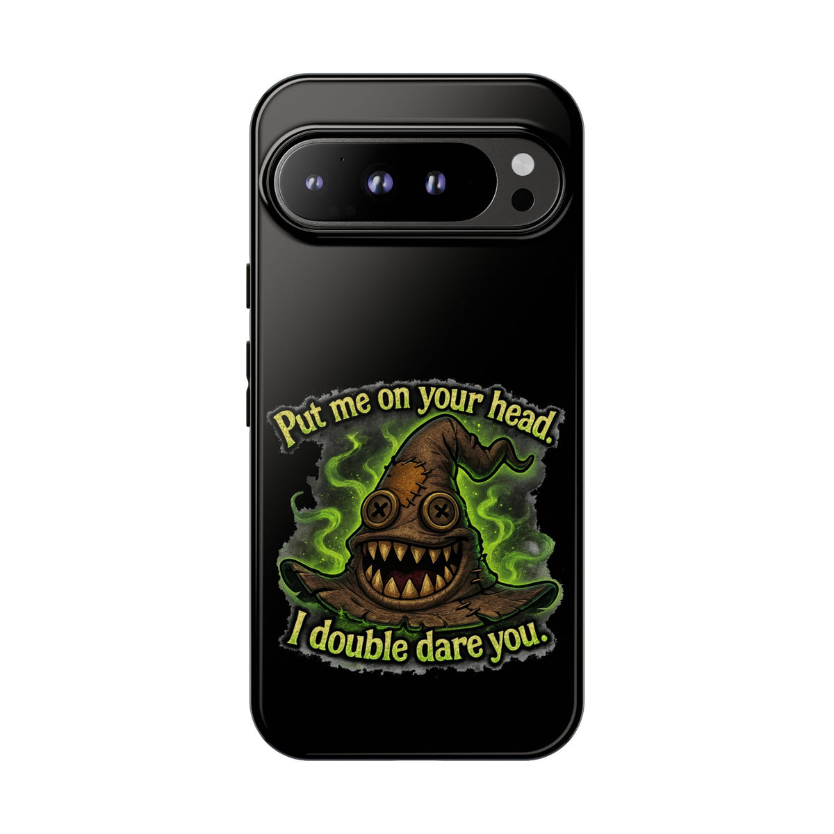 Phone Case — 'Put Me On Your Head, I Double Dare You' Witch Hat Horror Design