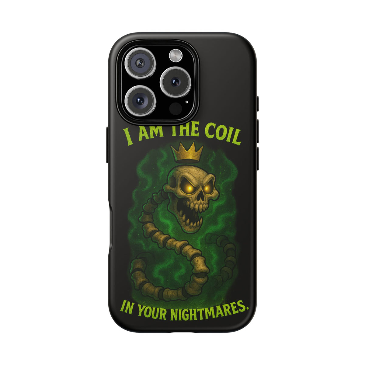 Tough Cases — “I Am The Coil In Your Nightmares” Skull Snake Shockproof Phone Case