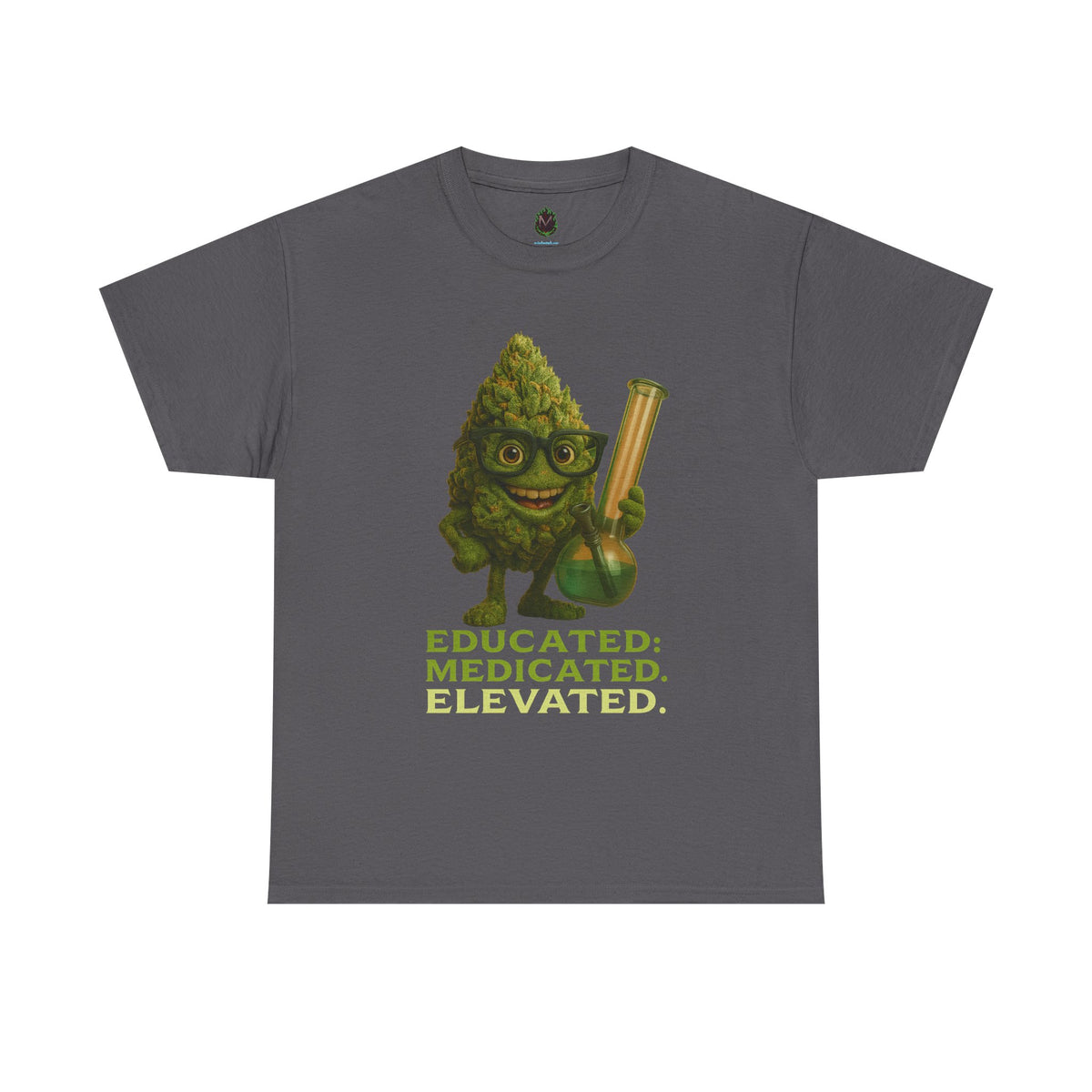 Educated. Medicated. Elevated. – Nerd Nug with Bong Tee