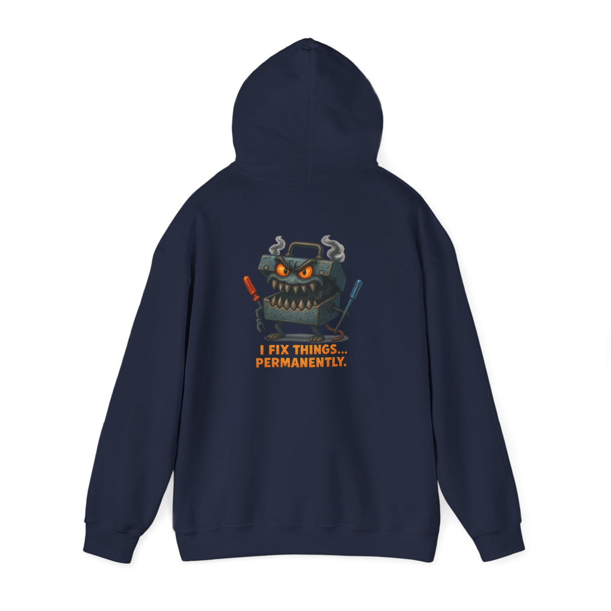 Robot Mechanic Hoodie — "I Fix Things... Permanently" Graphic Hooded Sweatshirt