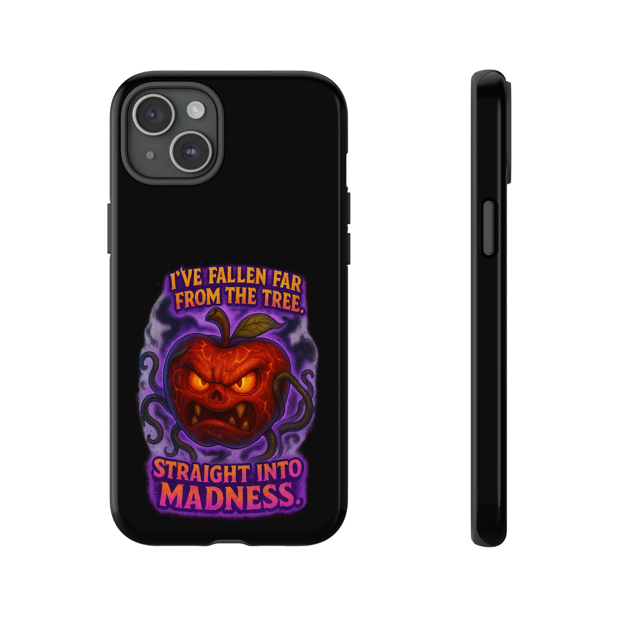 Phone Case — 'I've Fallen Far From the Tree, Straight Into Madness' Pumpkin Horror Design