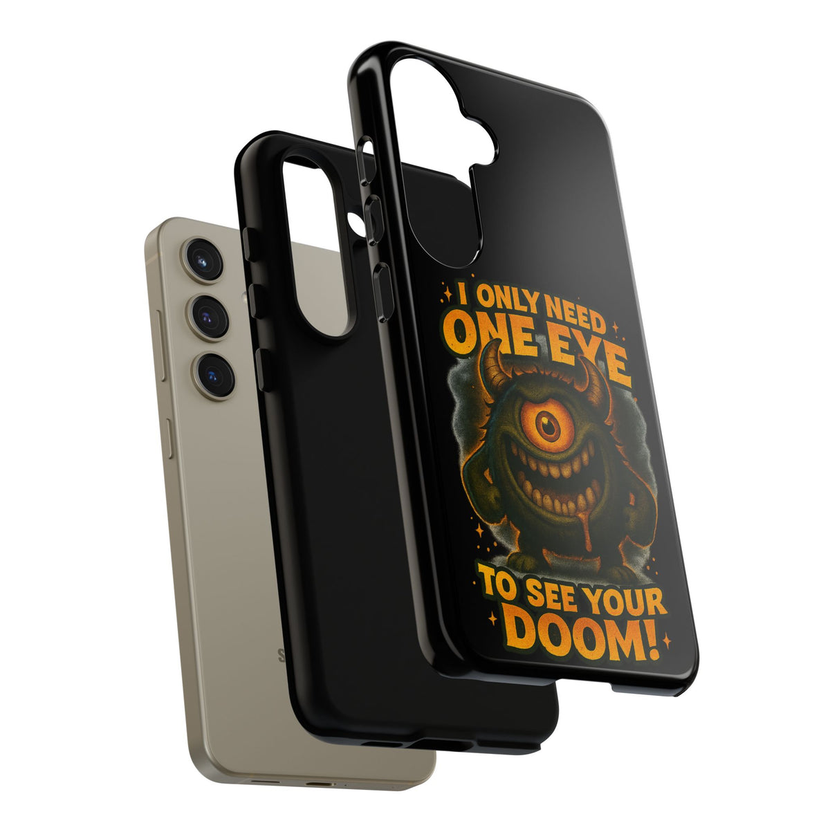 Monster One-Eye Phone Case — "I Only Need One Eye to See Your Doom"