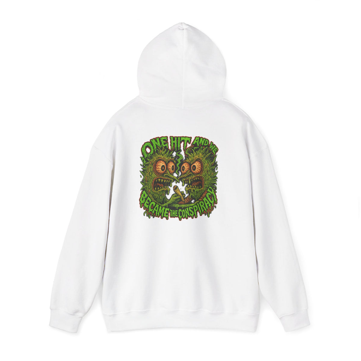 One Hit and We Became the Conspiracy Hoodie