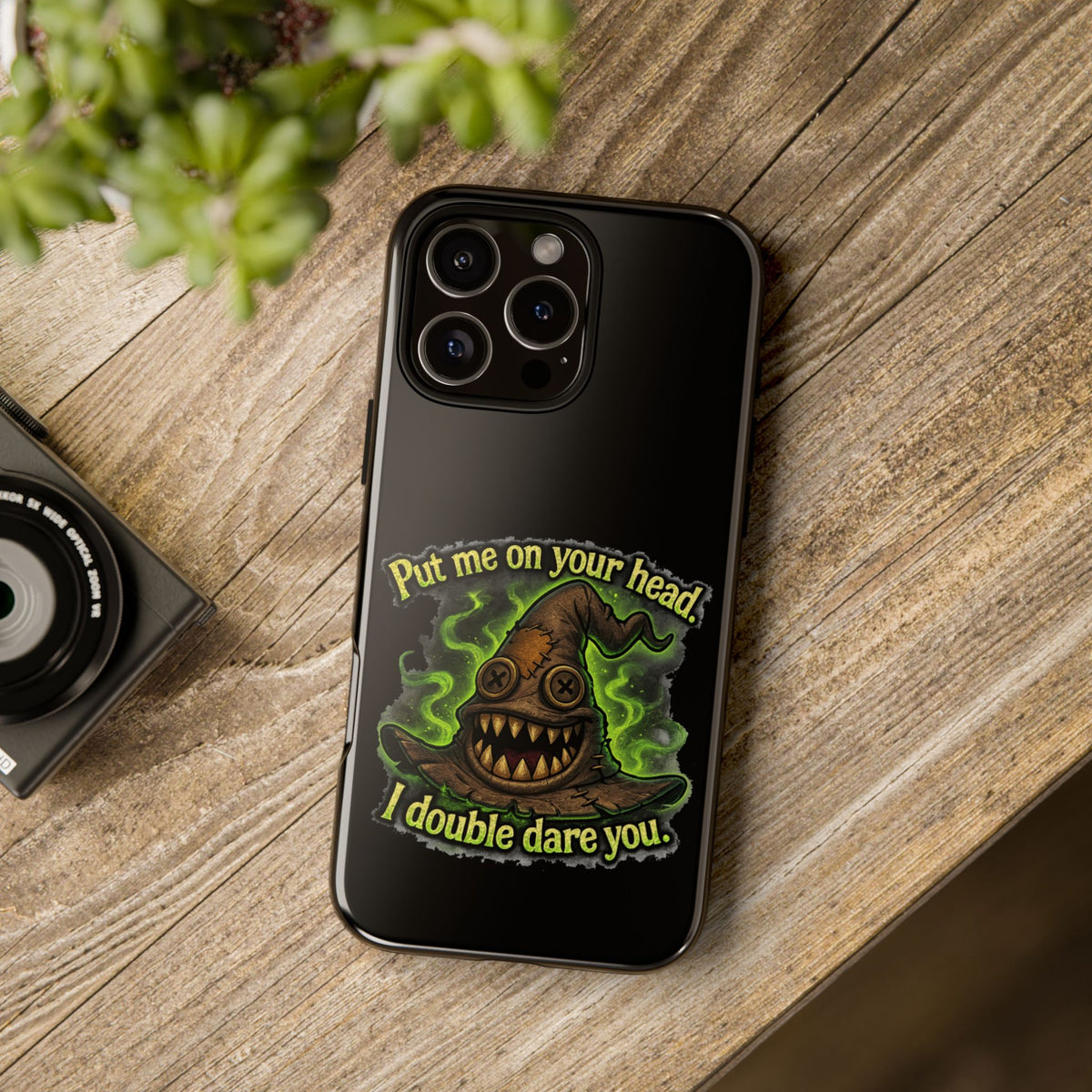 Phone Case — 'Put Me On Your Head, I Double Dare You' Witch Hat Horror Design