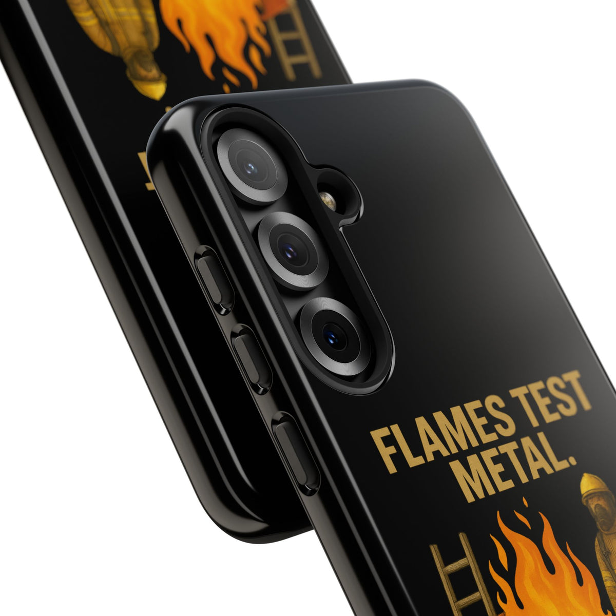Firefighter Phone Case - "Flames Test Metal. Courage Defines the Firefighter" Protective iPhone Cover