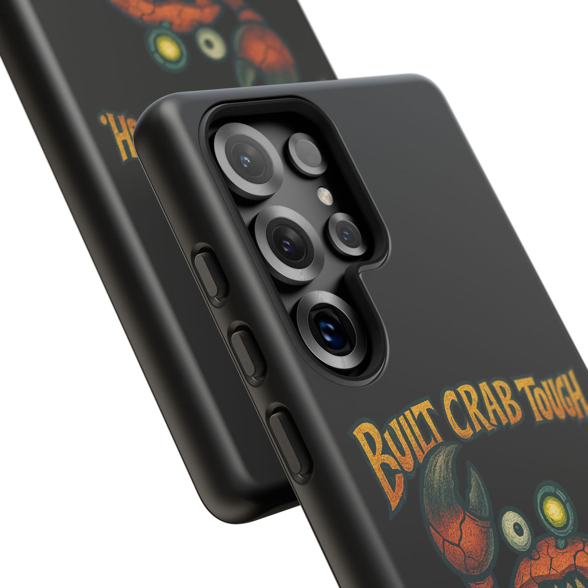 Phone Case - "Built Crab Tough" Funny Crab Graphic Protective Case