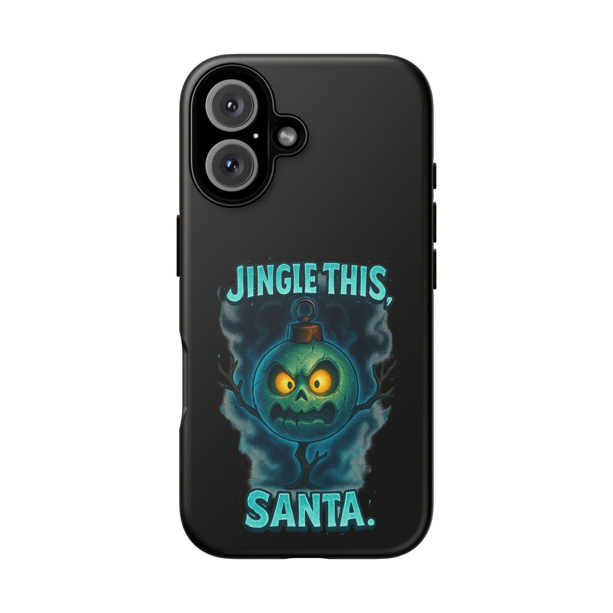 Phone Case - 'Jingle This, Santa' Spooky Holiday Protective Case