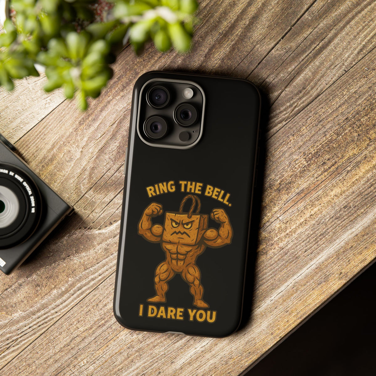 Phone Case — "Ring the Bell I Dare You" Tough Gym Mascot