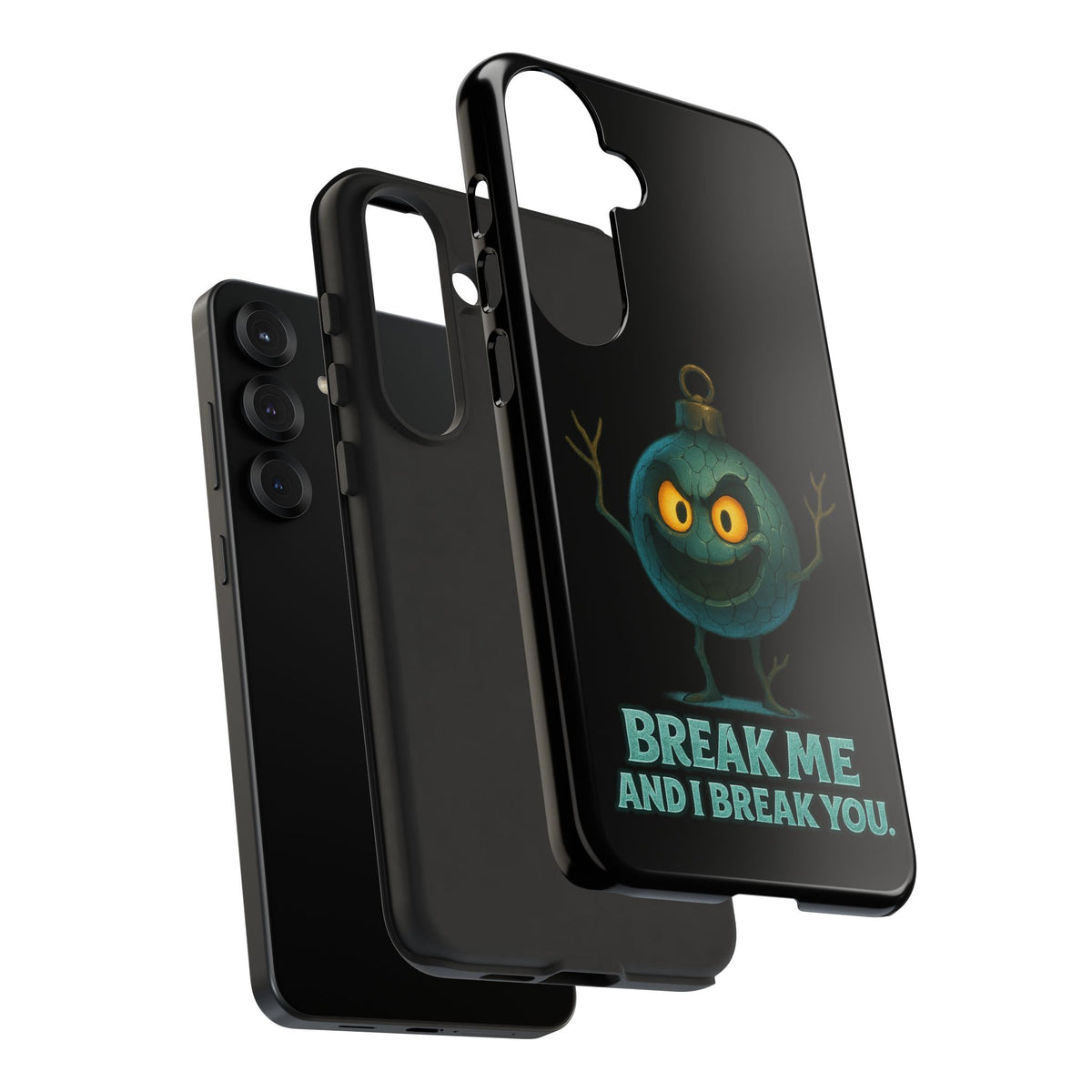 Phone Case — 'Break Me and I Break You' Mischievous Ornament Protective Cover