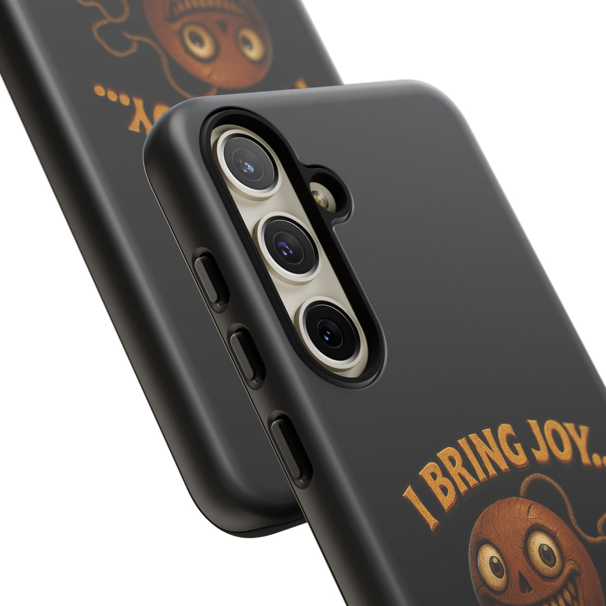 Phone Case — "I Bring Joy... and Mild Psychological Trauma" Funny Creepy Design