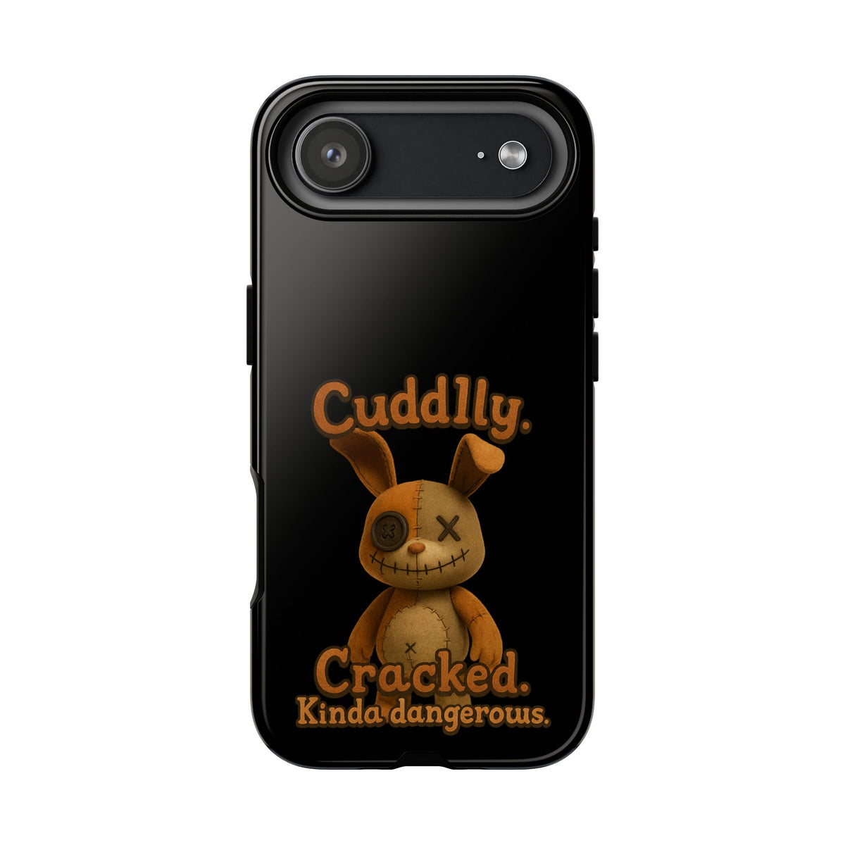 Phone Case — "Cuddly. Cracked. Kinda Dangerous." Cute Creepy Bunny Protective Case