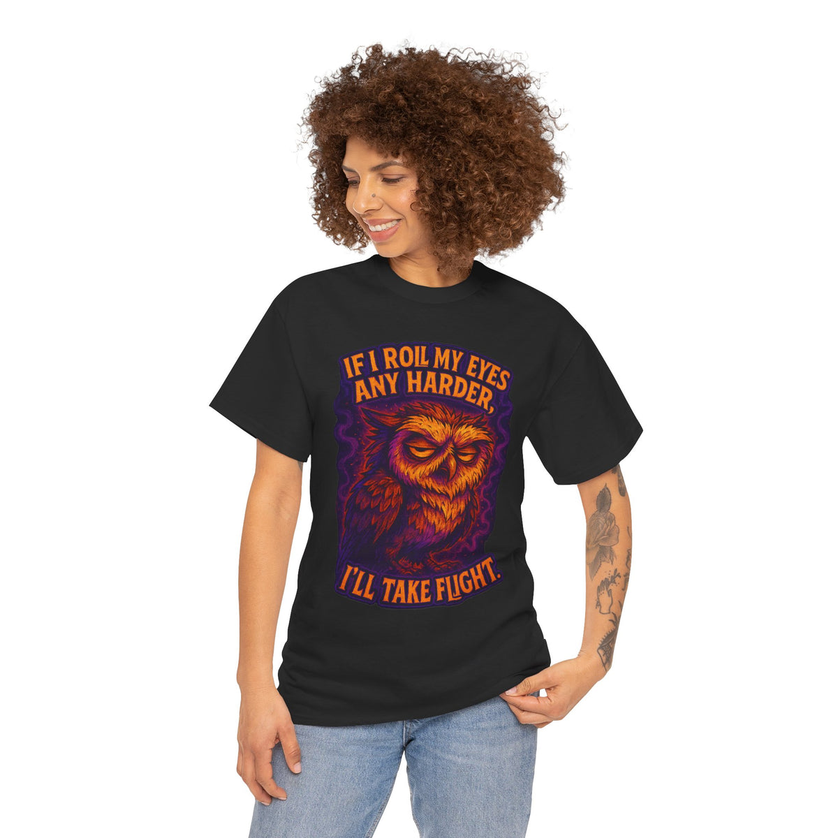 Sarcastic Owl T-Shirt — "If I Roll My Eyes Any Harder, I’ll Take Flight" Graphic Tee