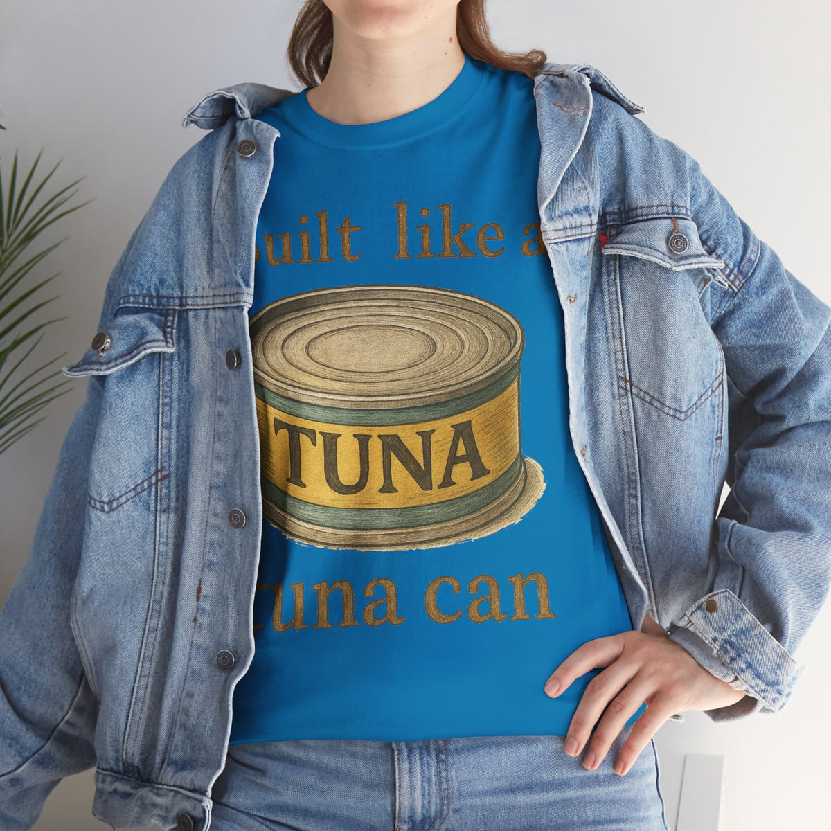 Built Like a Tuna Can T-Shirt | Tuna Can Graphic Tee
