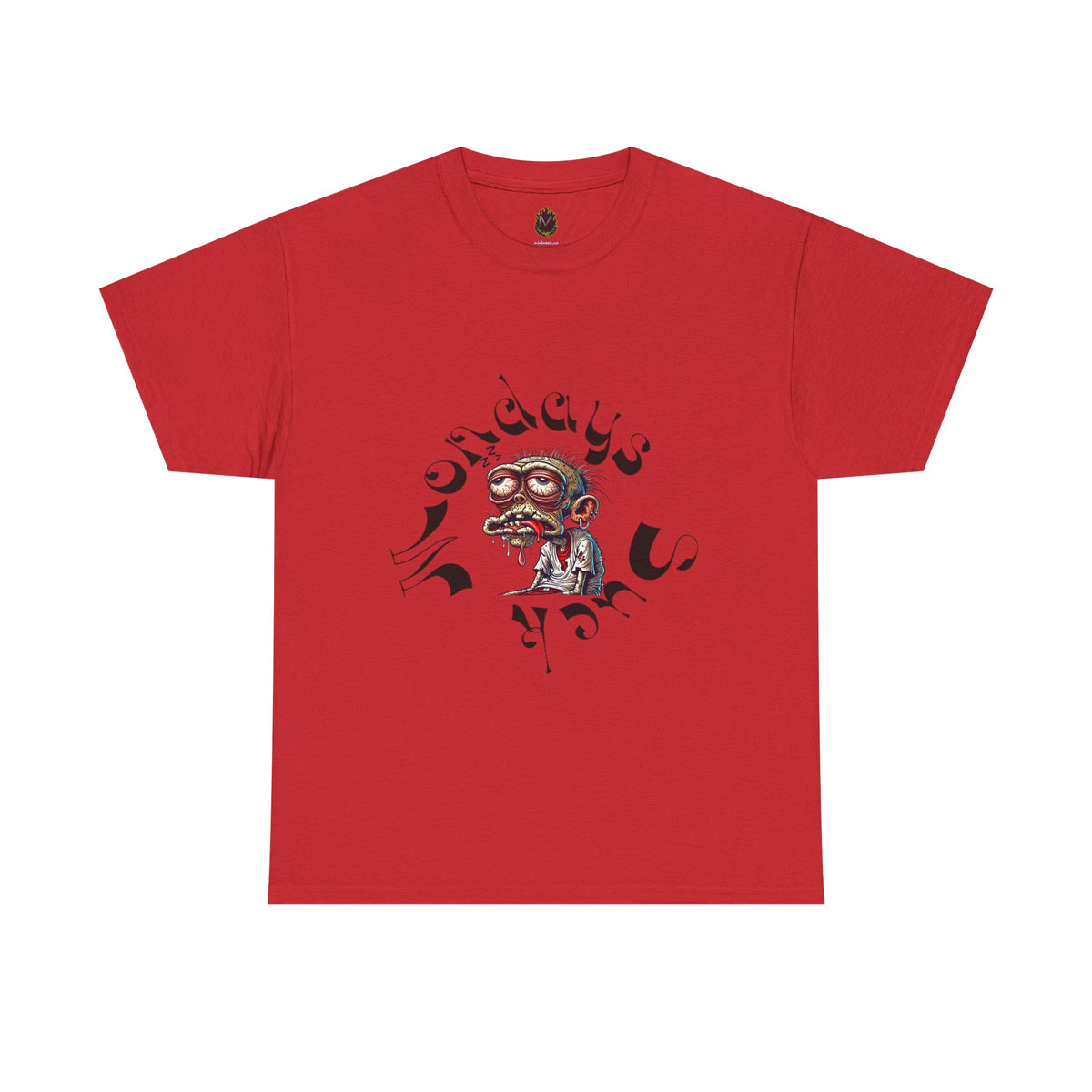 'Mondays Suck' Graphic Shirt