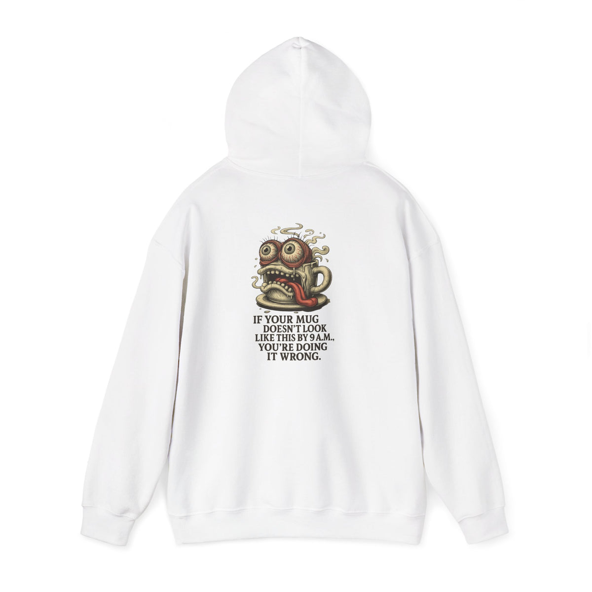 Morning Mug Madness Hoodie – If Your Mug Ain’t Melted