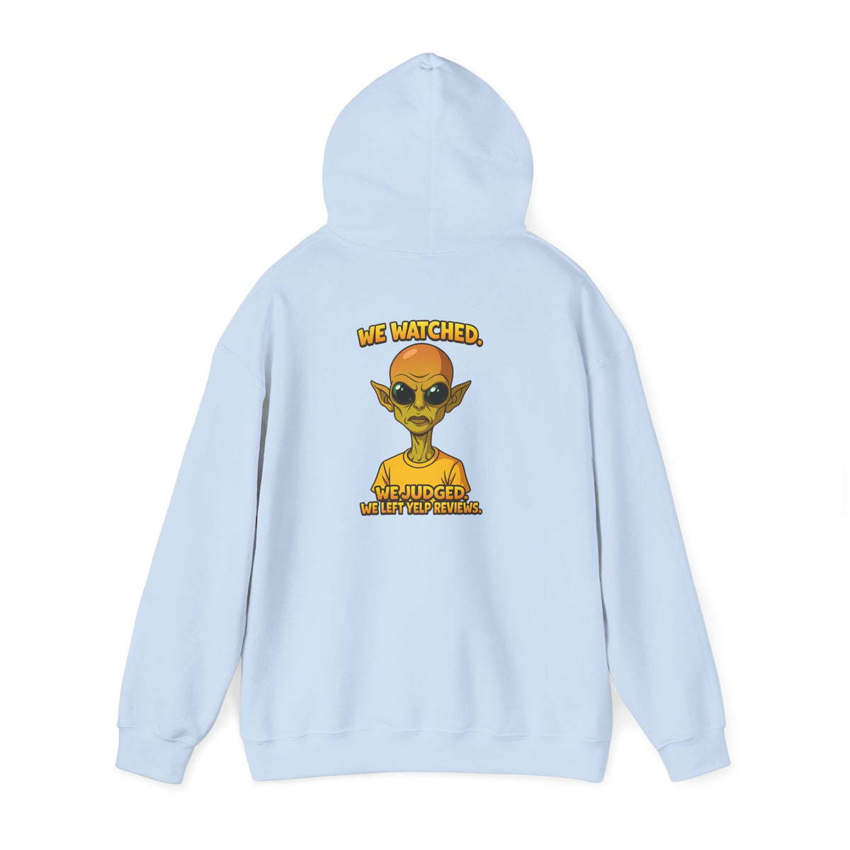 Alien Graphic Hoodie - "We Judged, We’ve Deported" Satirical UFO Sweatshirt