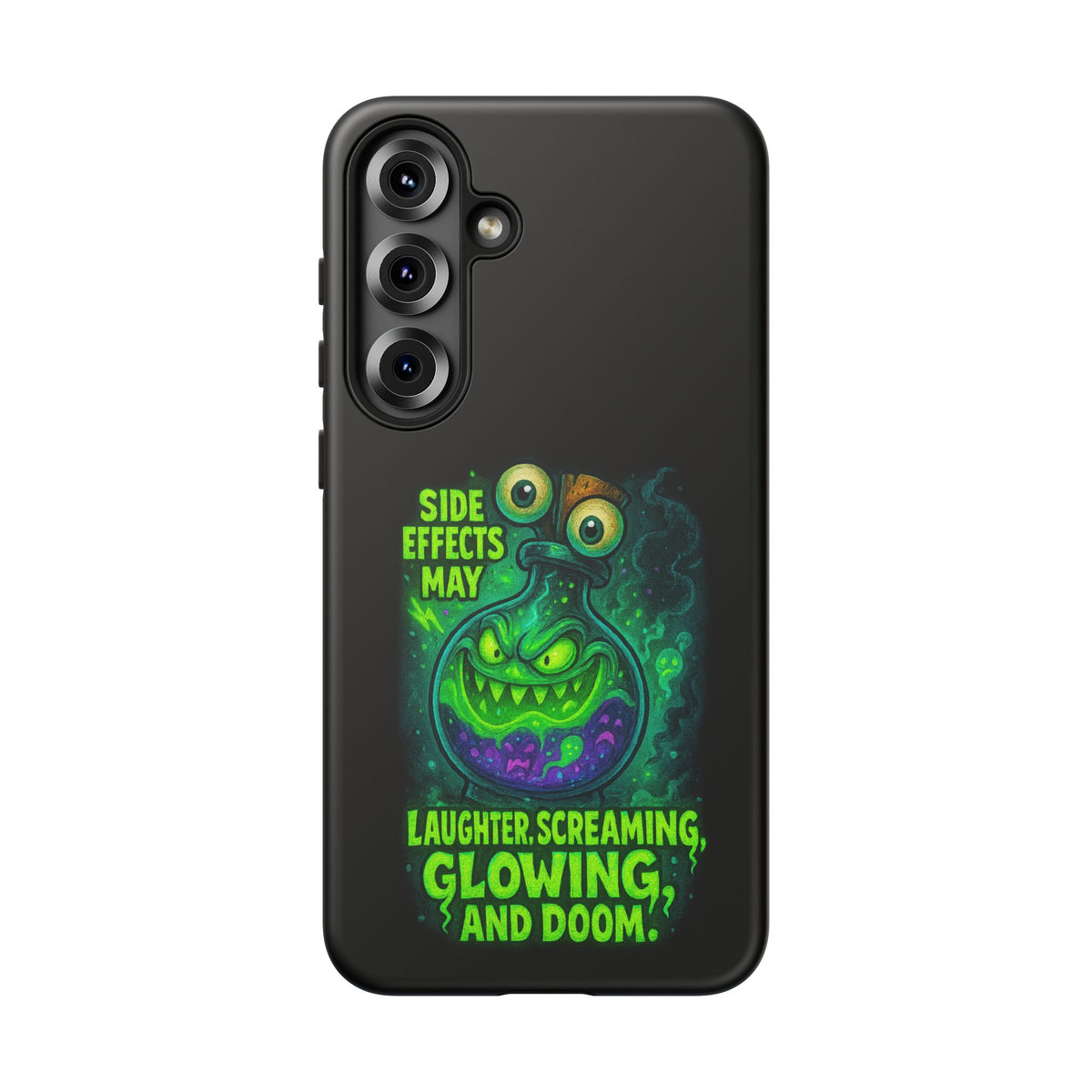 Phone Case — 'Side Effects May Include Laughter, Screaming, Glowing, and Doom' Neon Monster