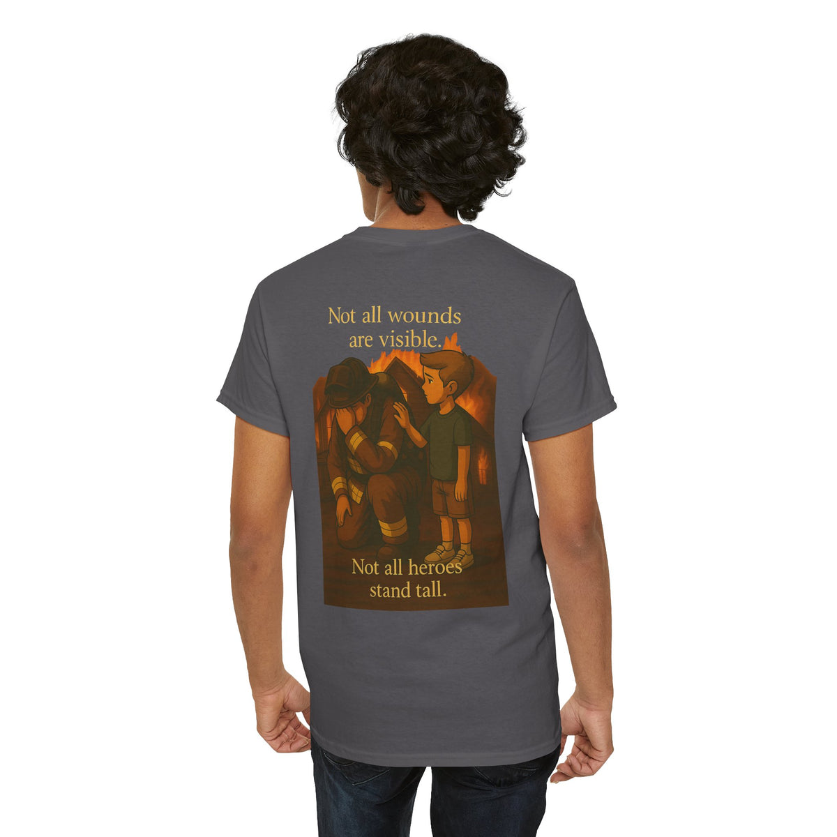 Not All Heroes Stand Tall – Firefighter Tribute Tee