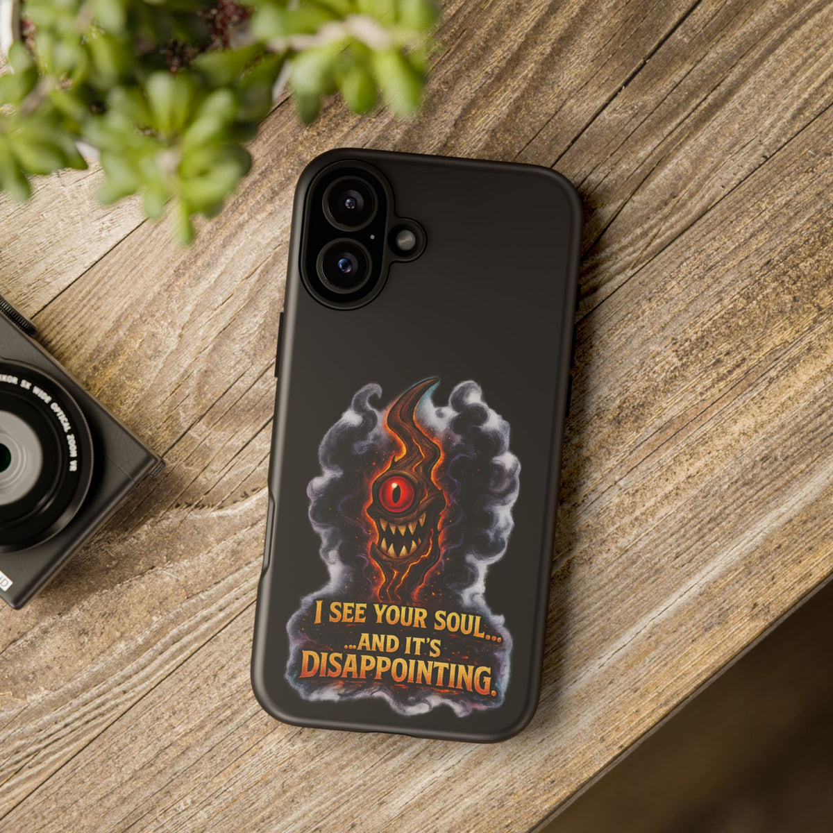 Phone Case — Fiery One‑Eye Demon with "I See Your Soul... And It's Disappointing"