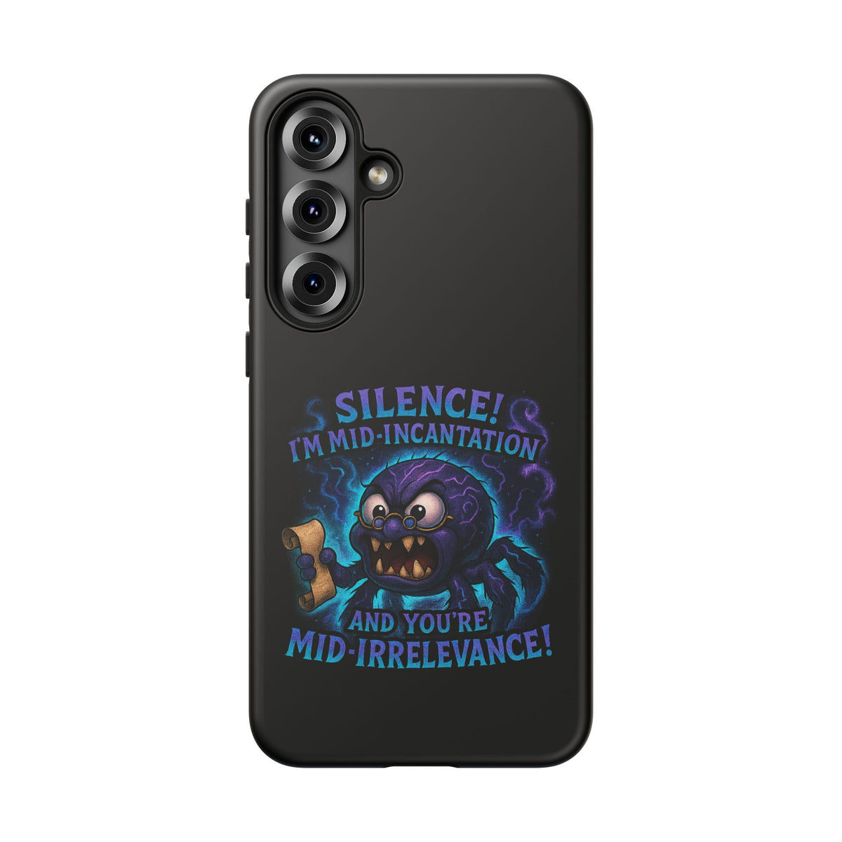 Phone Case — "Silence! I'm Mid-Incantation" Cute Angry Spider Magic Design
