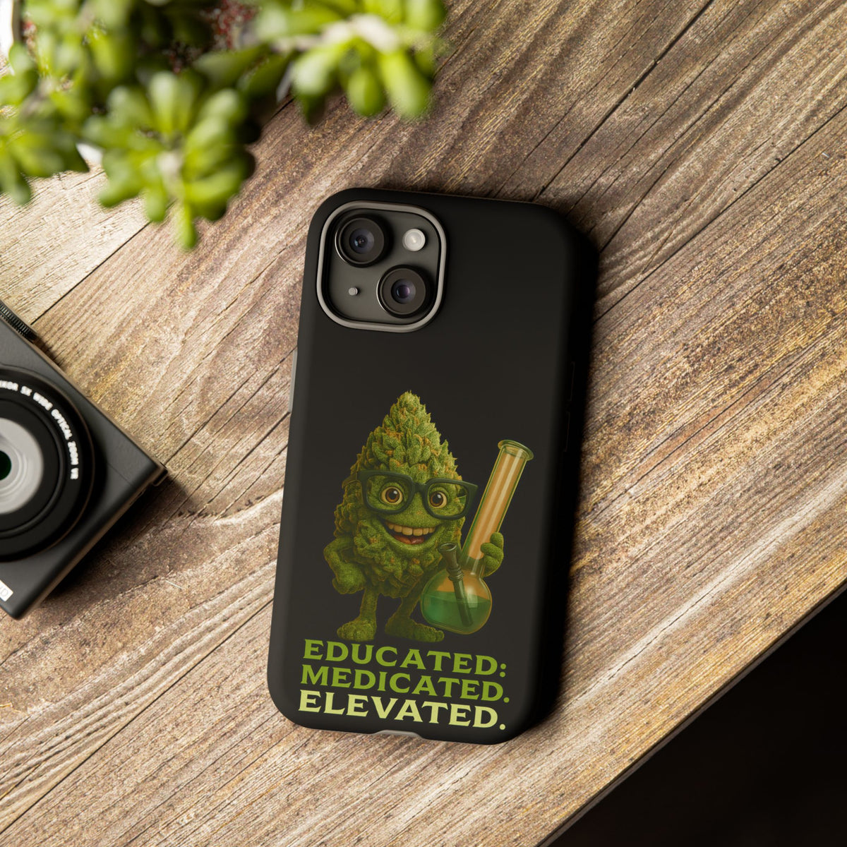 Phone Case — "Educated. Medicated. Elevated." Cute Bud Scientist Design