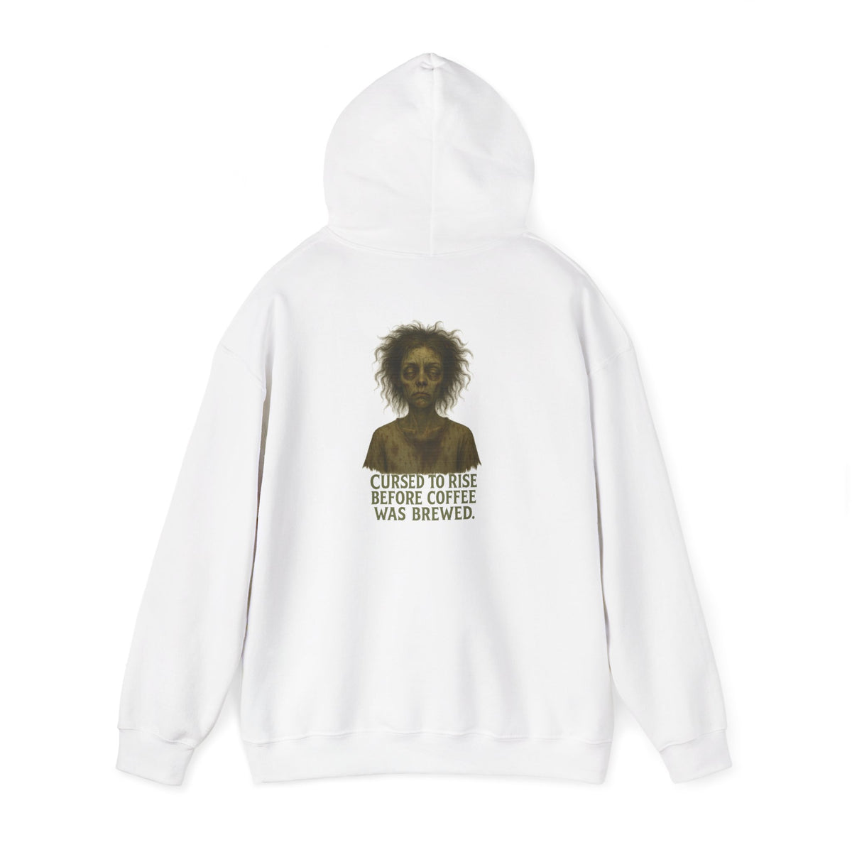 Hoodie — "Cursed to Rise Before Coffee Was Brewed" Haunted Morning Graphic