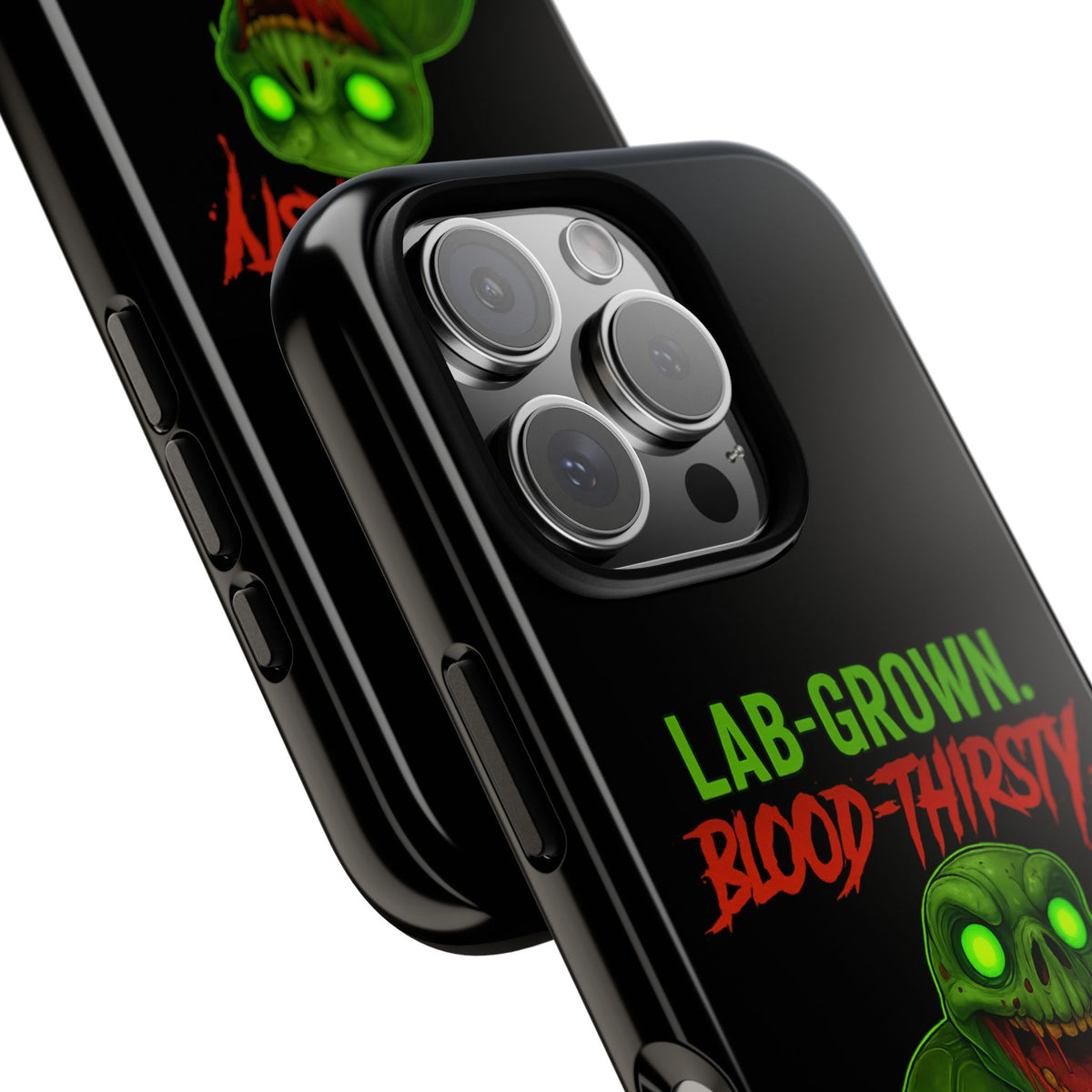 Phone Case — “Lab-Grown. Blood-Thirsty!” Green Monster Horror Design