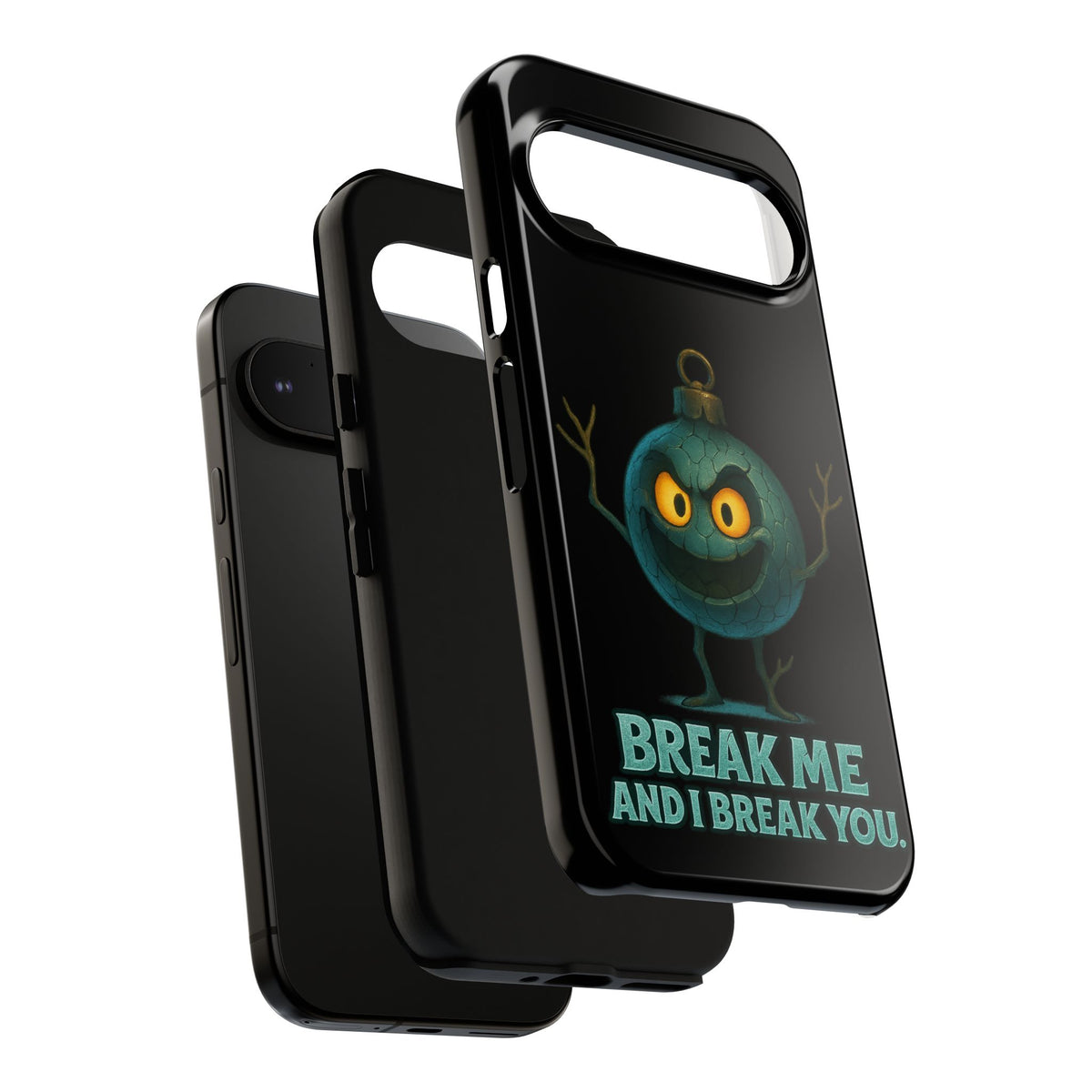 Phone Case — 'Break Me and I Break You' Mischievous Ornament Protective Cover