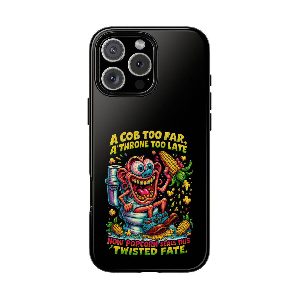 Phone Case — "A Cob Too Far" Popcorn Horror Design