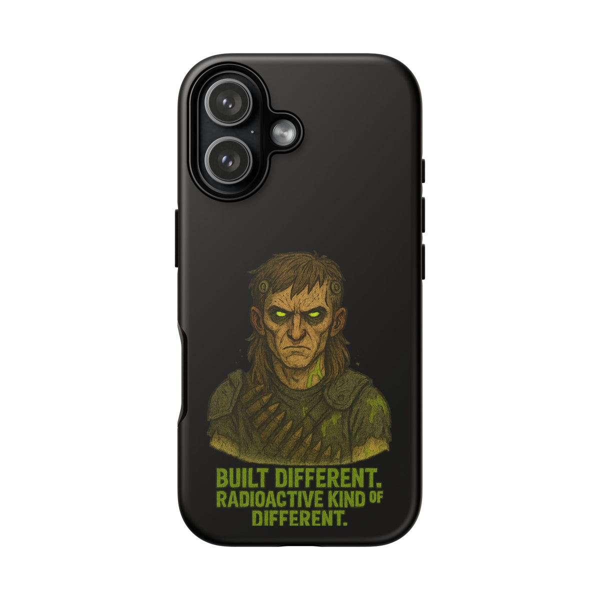 Phone Case — "Built Different, Radioactive Kind of Different" Mutant Design