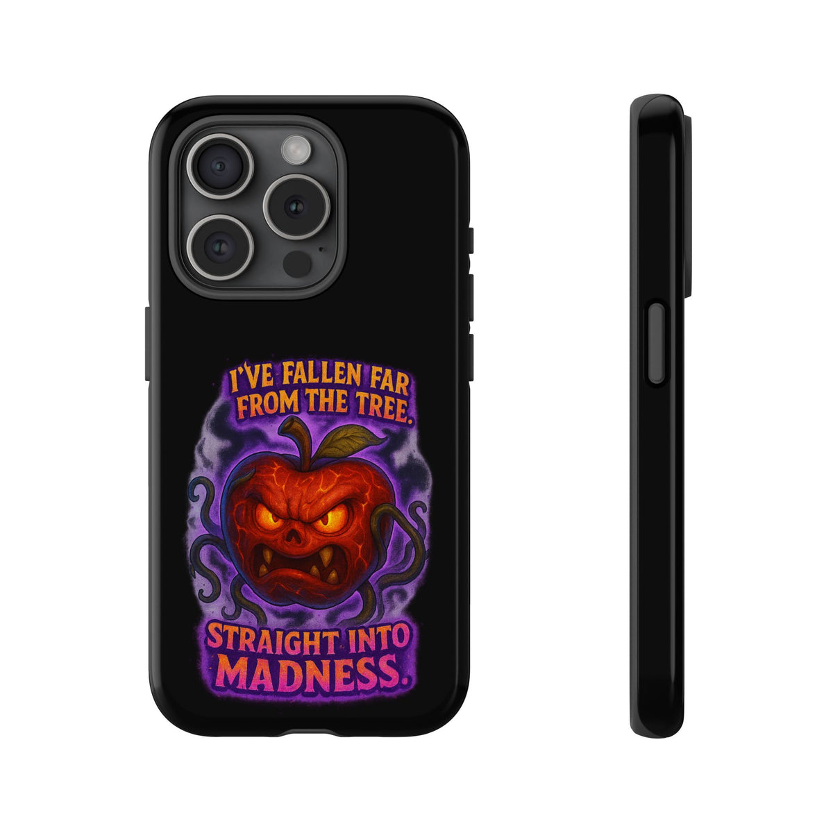 Phone Case — 'I've Fallen Far From the Tree, Straight Into Madness' Pumpkin Horror Design