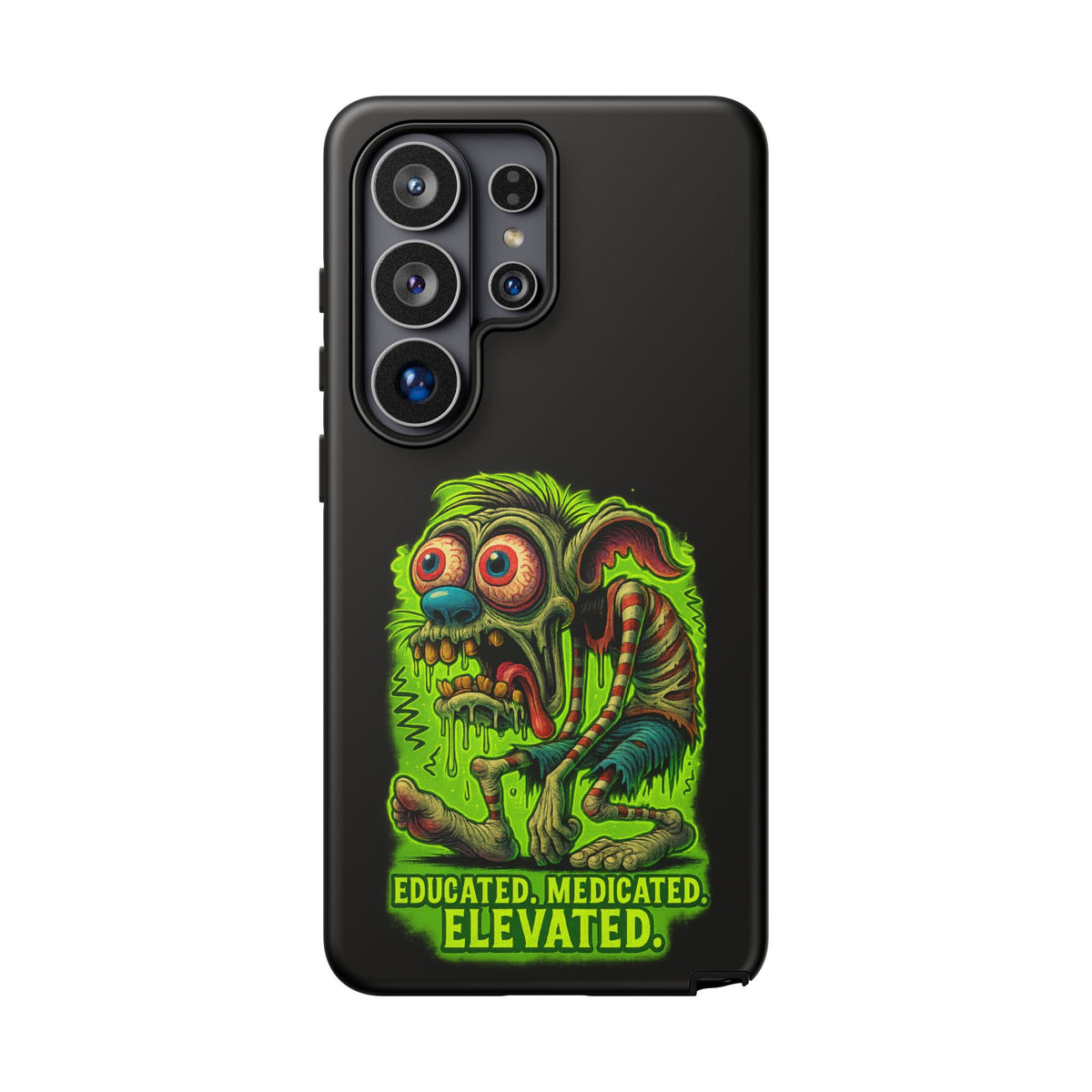 Phone Case — "Educated. Medicated. Elevated." Neon Monster Design