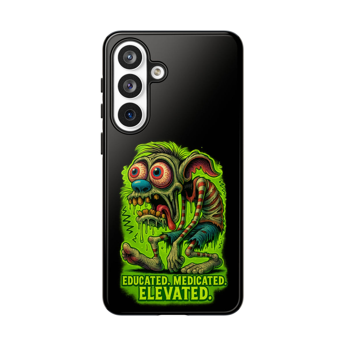 Phone Case — "Educated. Medicated. Elevated." Neon Monster Design