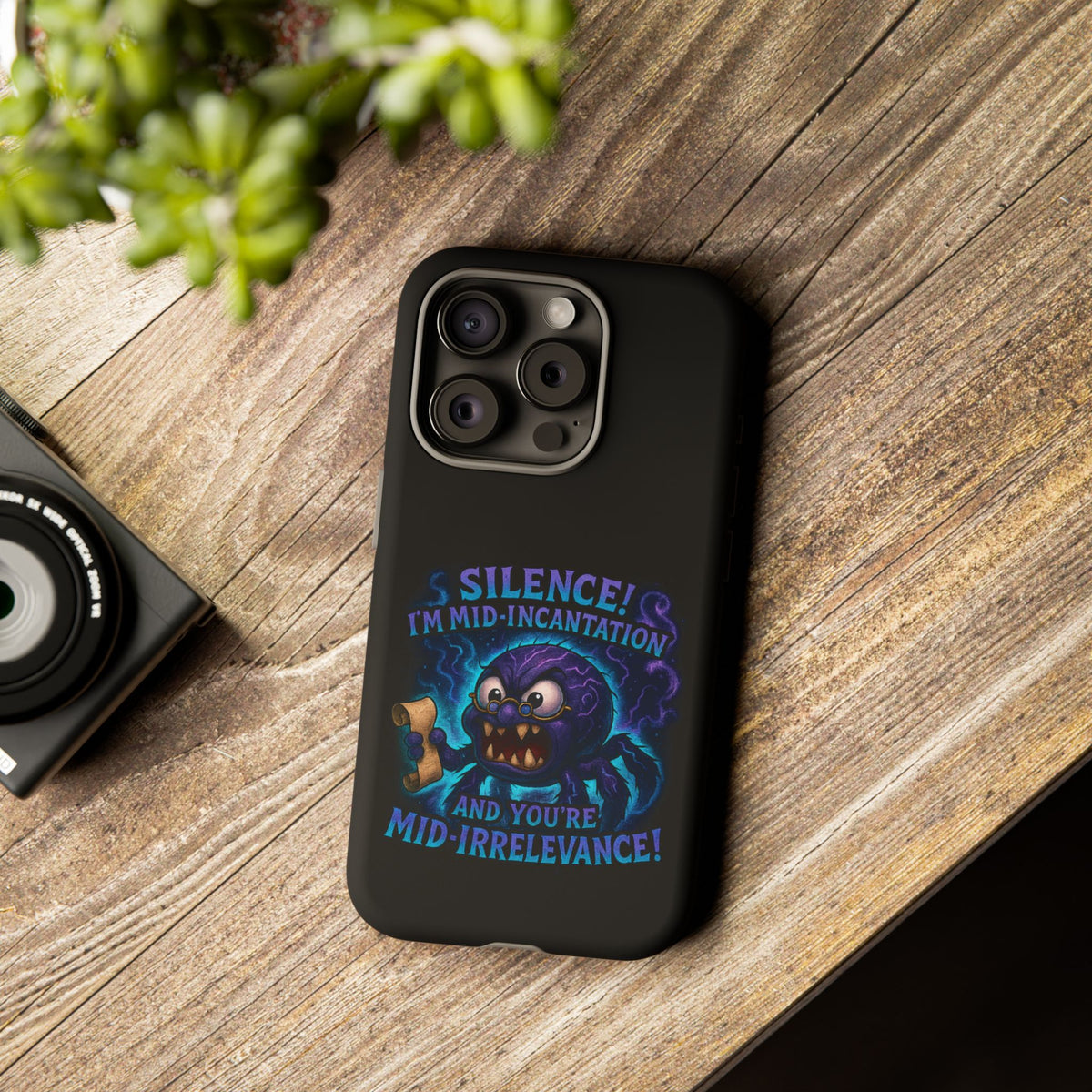 Phone Case — "Silence! I'm Mid-Incantation" Cute Angry Spider Magic Design