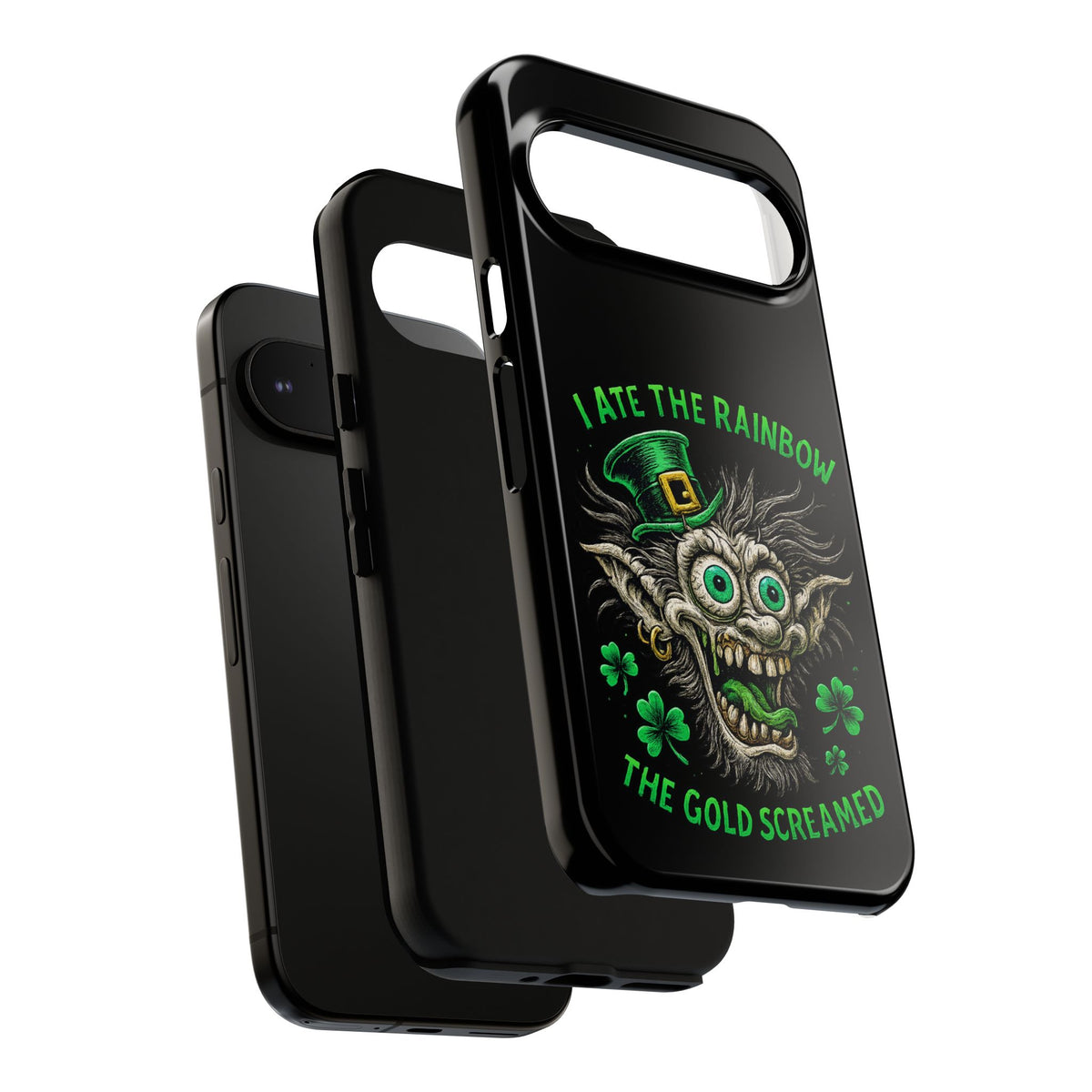 St. Patrick's Horror Phone Case — "I Ate the Rainbow, The Gold Screamed" Lucky Goblin Design