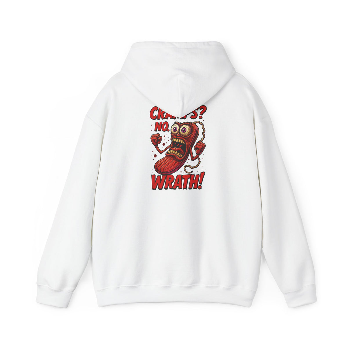 Cramps? No. WRATH! Hoodie