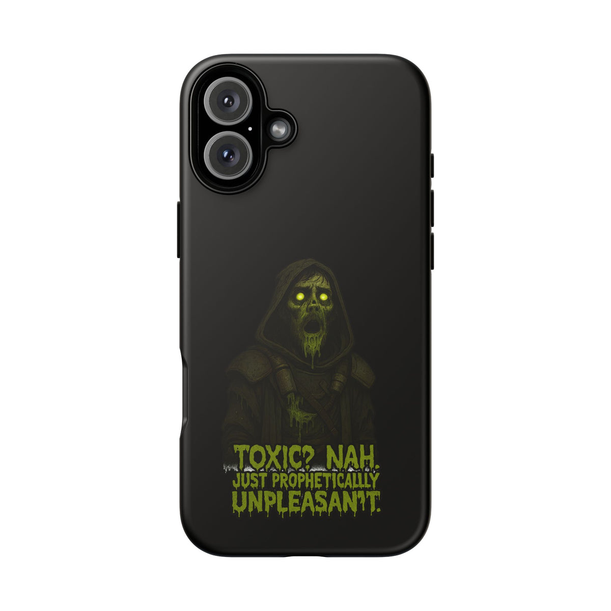 Phone Case — 'Toxic? Nah, Just Prophetically Unpleasant' Neon Grim Reaper Protective Cover
