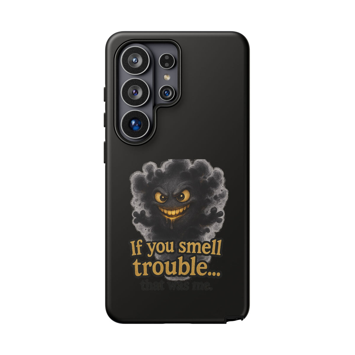 Phone Case — "If You Smell Trouble" Grinning Smoke Monster Protective Case