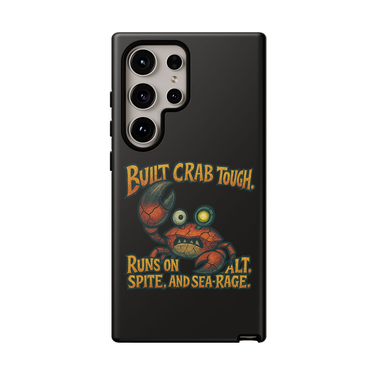 Phone Case - "Built Crab Tough" Funny Crab Graphic Protective Case