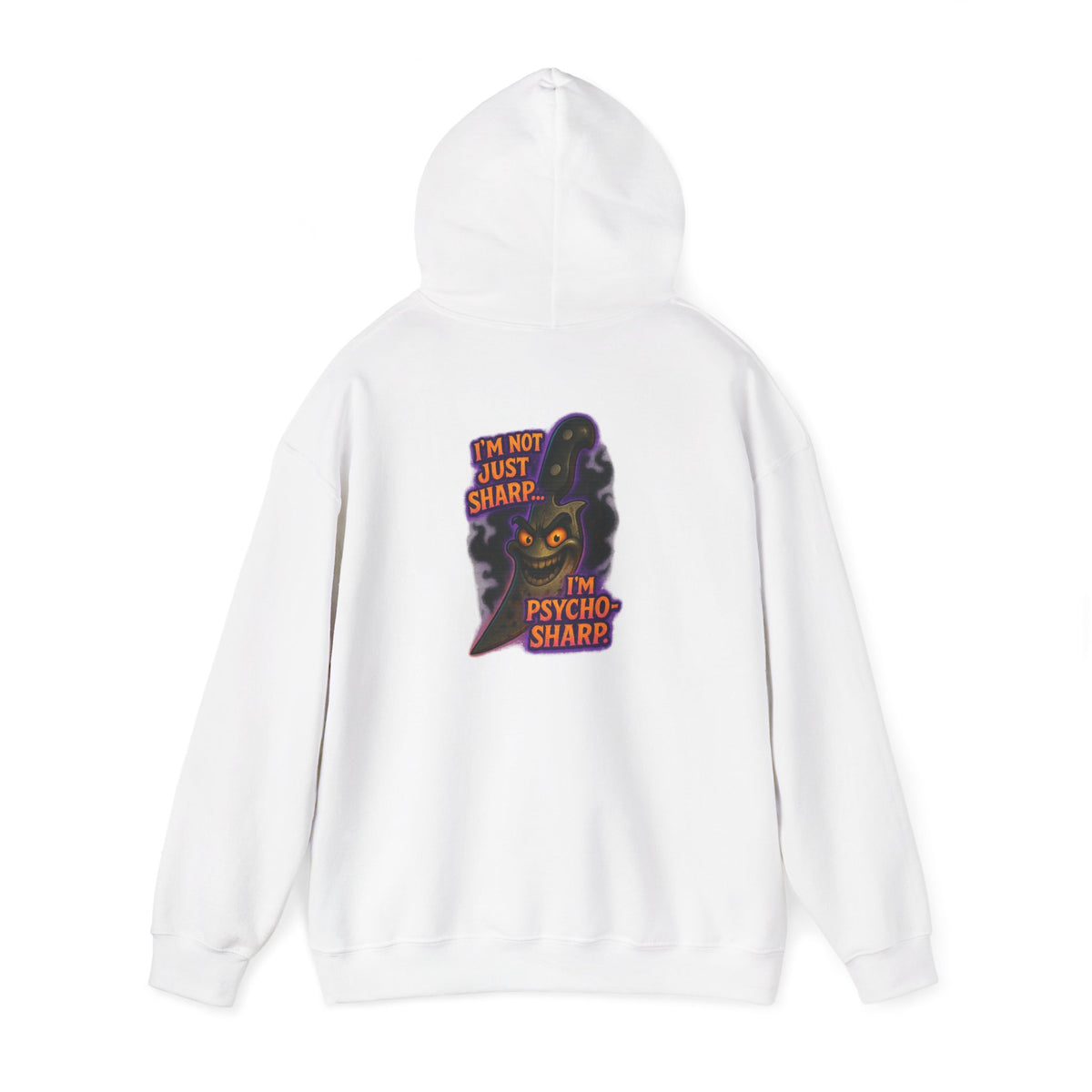 Hoodie — 'I'm Just Sharp, I'm Psycho Sharp' Cat Graphic Pullover