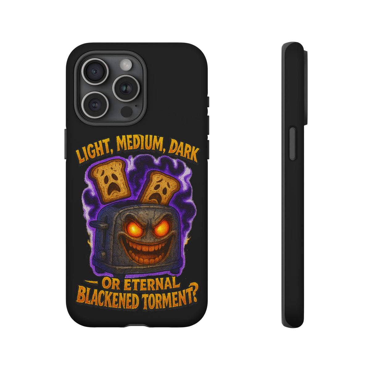 Phone Case — 'Light, Medium, Dark or Eternal Blackened Torment?' Spooky Toast & Toaster Horror Design