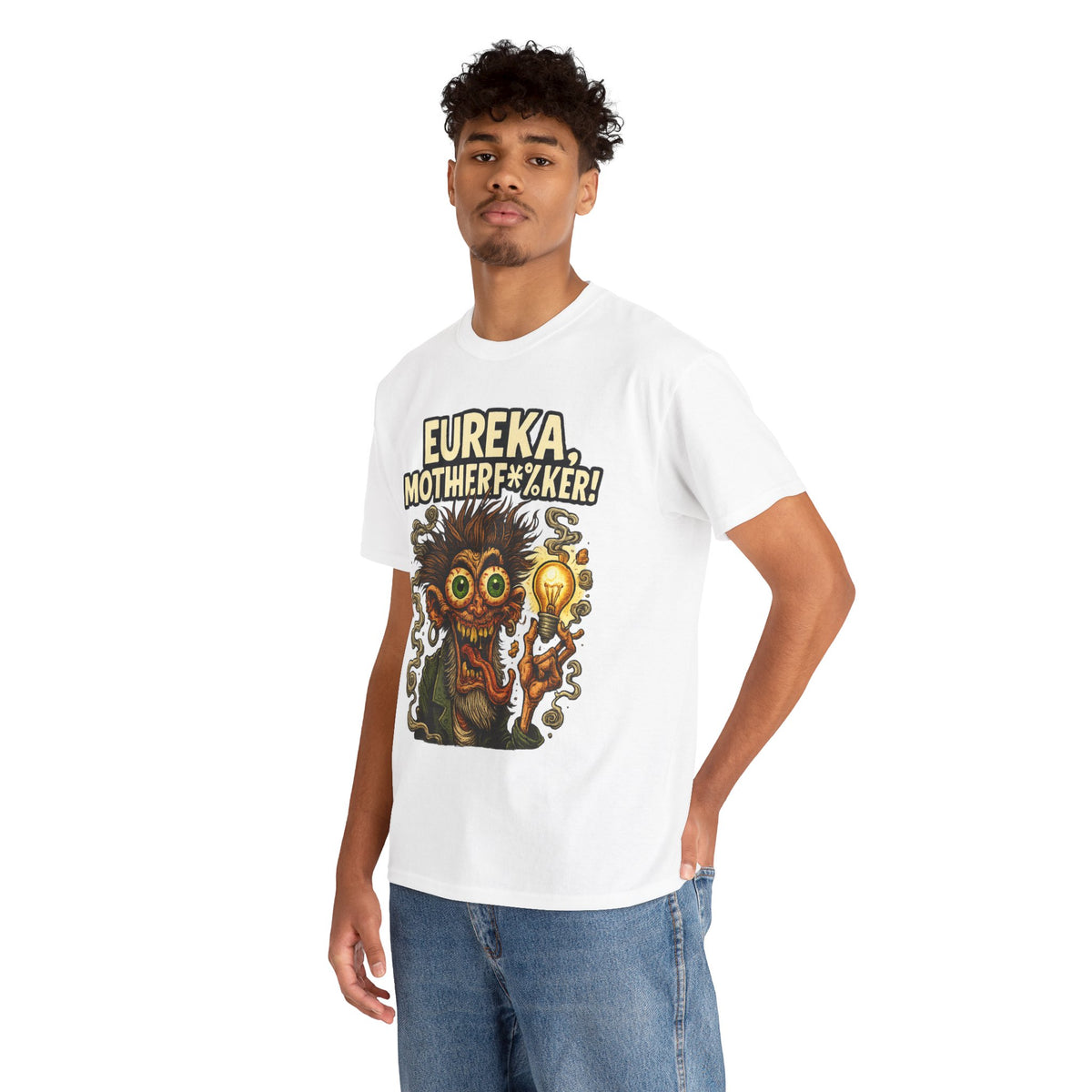 Eureka, Motherf*%ker! – Mad Genius T-Shirt
