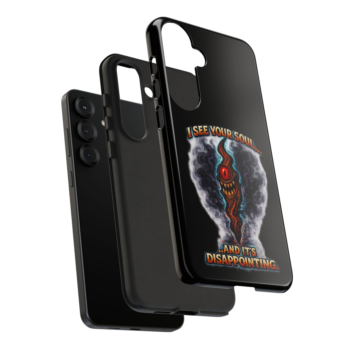 Phone Case — "I See Your Soul and It’s Disappointing" Dark Horror Graphic