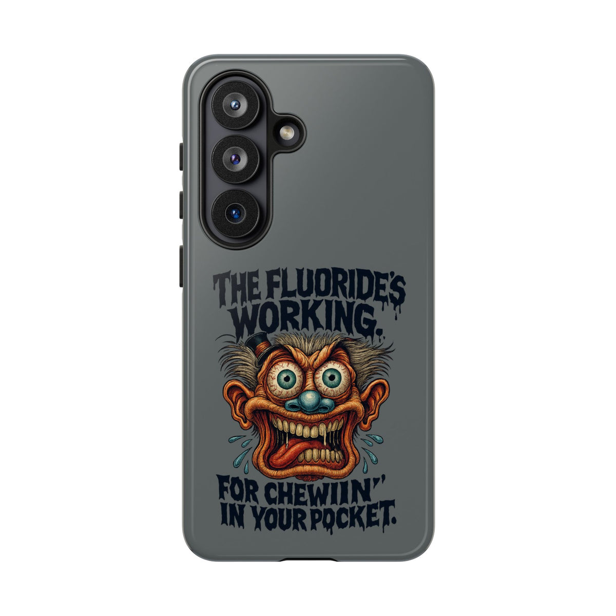 Phone Case — Retro Horror Graphic “The Fluoride’s Working” Shock Art