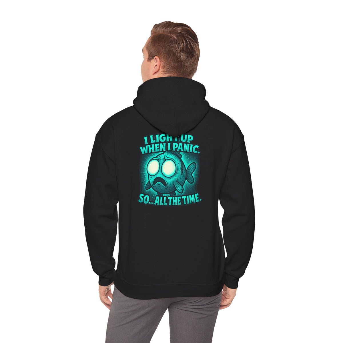 Panic Fish Hoodie — "I Lean Up When I Panic...So All The Time" Graphic Pullover