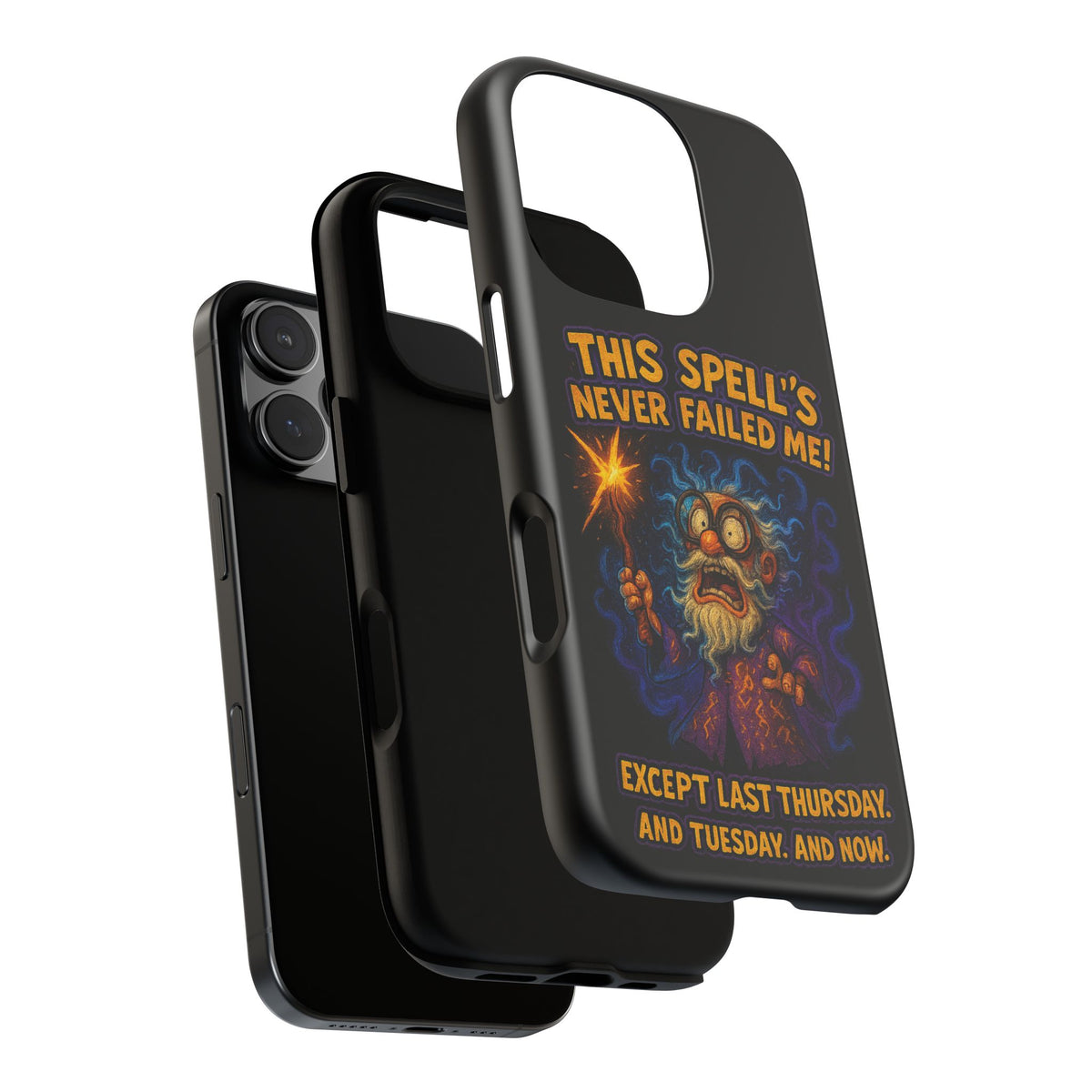 Wizard Phone Case — "This Spell's Never Failed Me!" Funny Magic Protective iPhone Cover