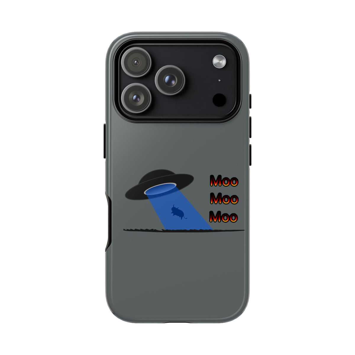Phone Case — Funny UFO Cow Abduction Design with “Moo Moo Moo”