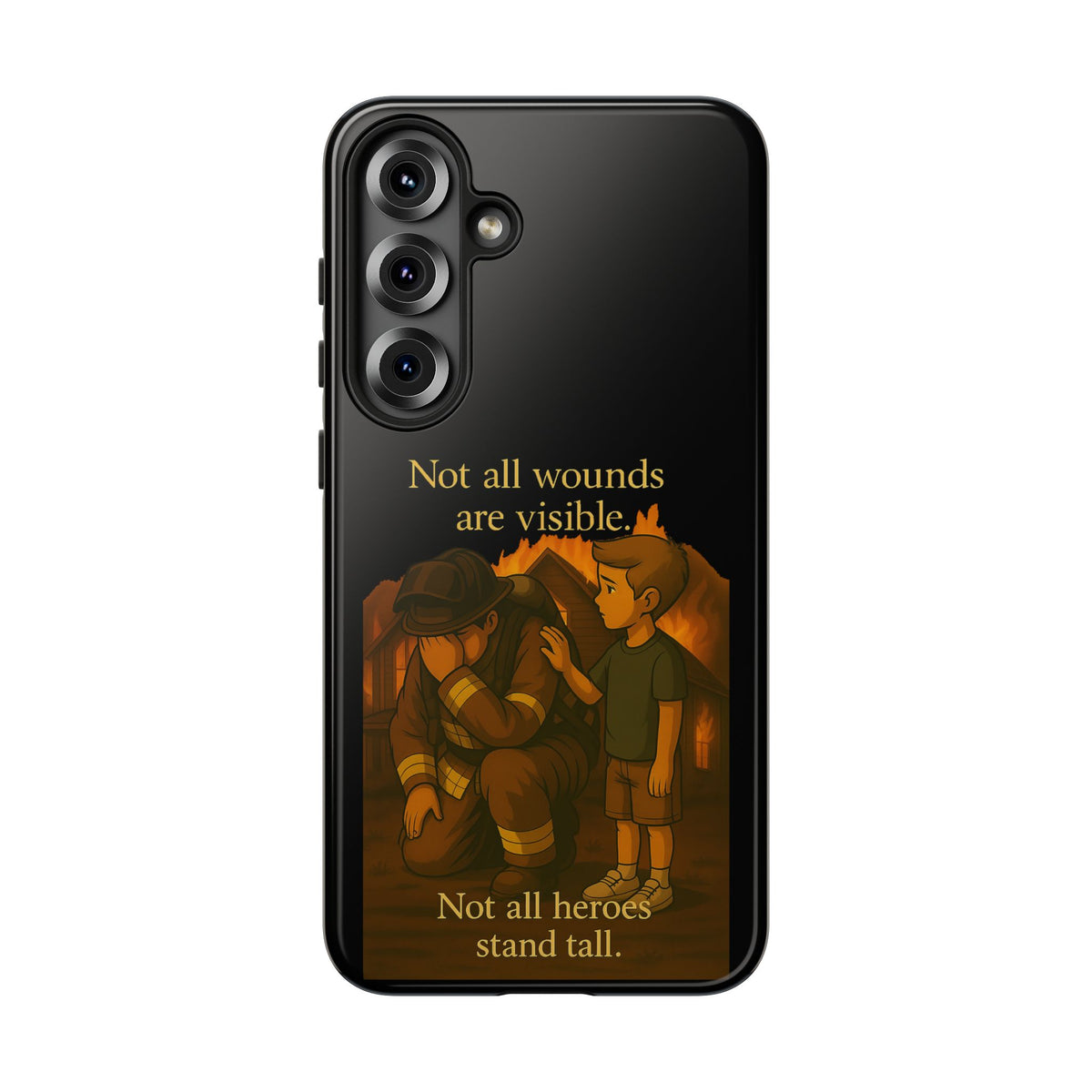 Phone Case — “Not All Wounds Are Visible” Firefighter PTSD Support Design